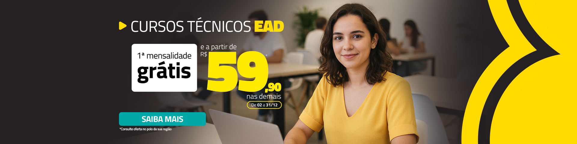 HOME - Téc 02 a 31/12 > 59,90 