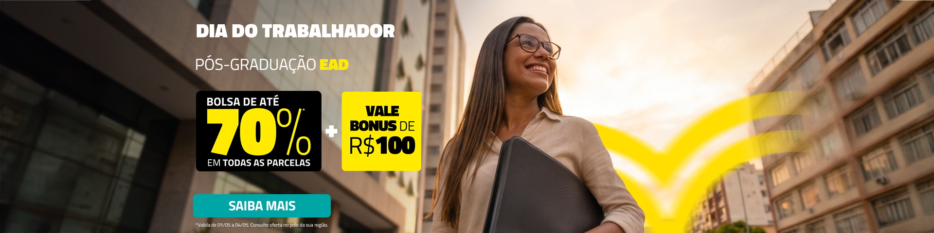 HOME – PÓS - OFERTA DIA DO TRABALHADO – ATÉ 70% + VALE BONUS 