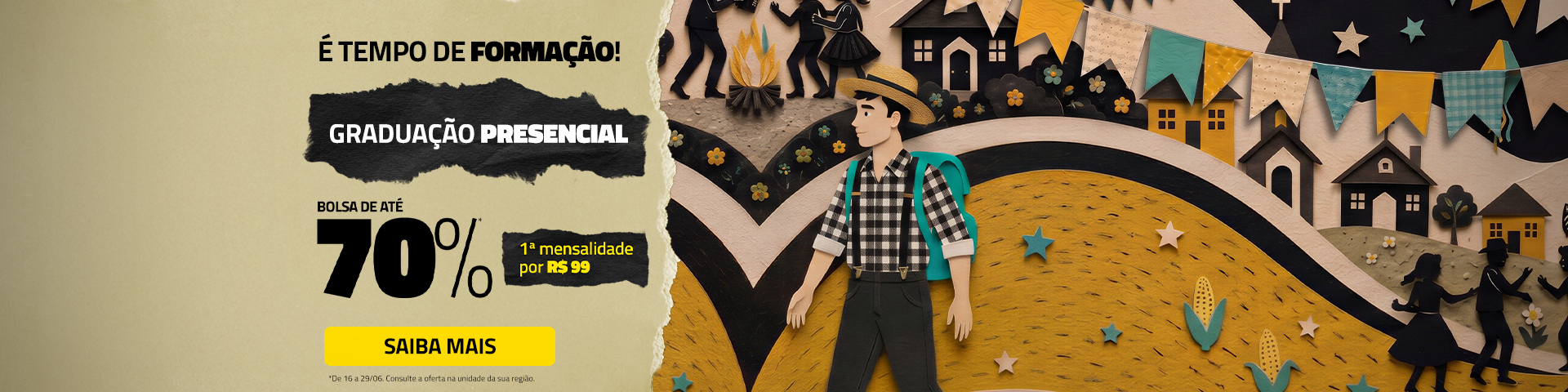 Home - Pres - Oferta de Festa Junina até 70% - 16/06 a 30/06