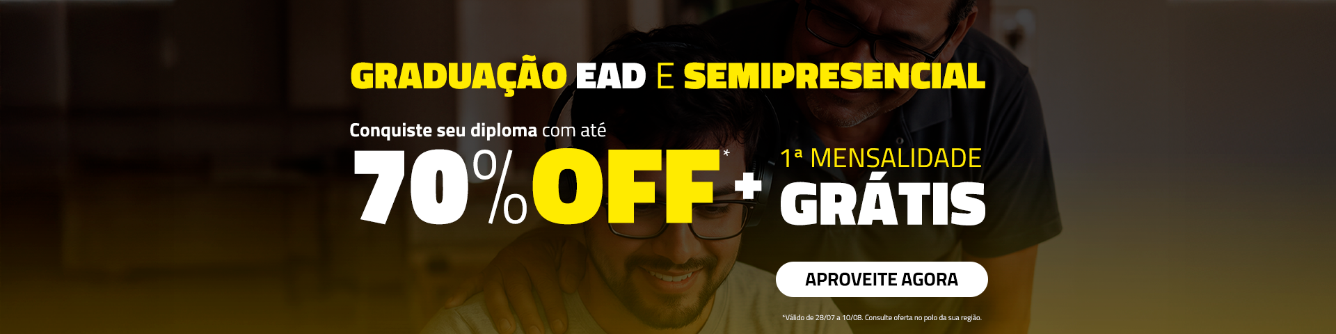 Home - Dia dos Pais - Grad EAD/Semi - 28/07 a 10/08
